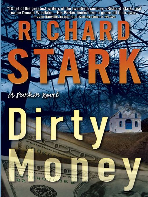Title details for Dirty Money by Richard Stark - Wait list